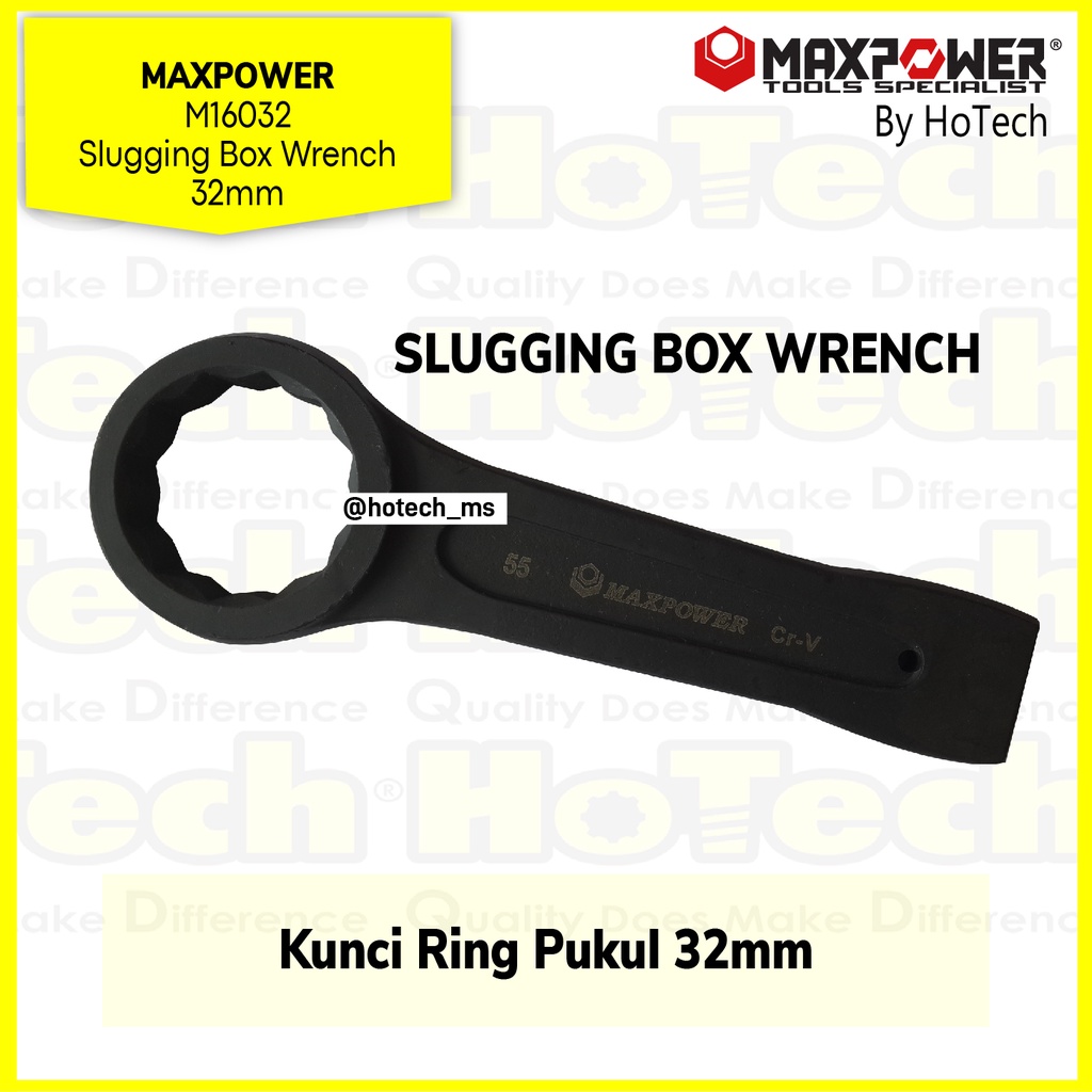 MAXPOWER | M16032 Slugging Ring Wrench 32mm | Kunci Ring Pukul 32mm