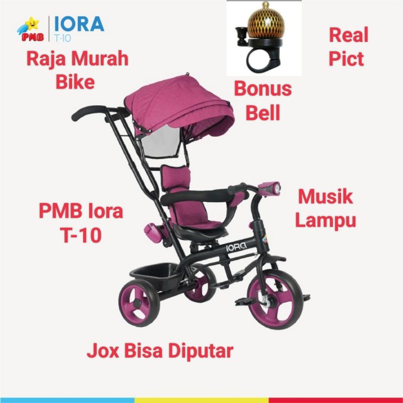 Sepeda Anak Roda Tiga Pmb Iora T-10 Sepeda Stroller Roda Tiga Iora Pmb T10 Roda Tiga Anak