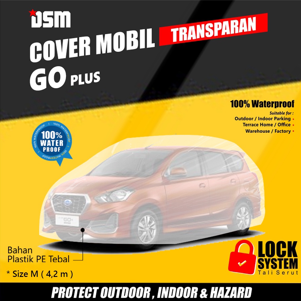 Cover Mobil Datsun GO Plus Transparan / Tebal Plastik Waterproof Outdoor Indoor