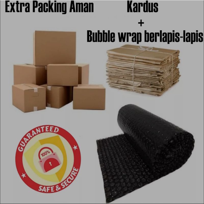 

tambahan extra packing agar lebih aman bubble wrap/dus
