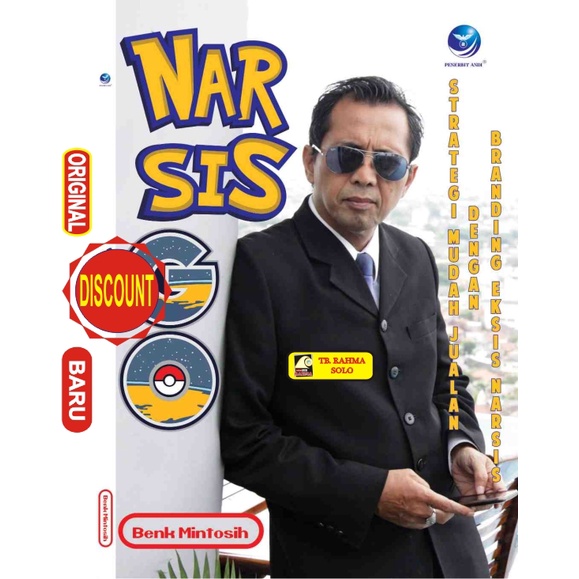 Narsis Go, Strategi Mudah Jualan Dengan Branding Eksis Narsis