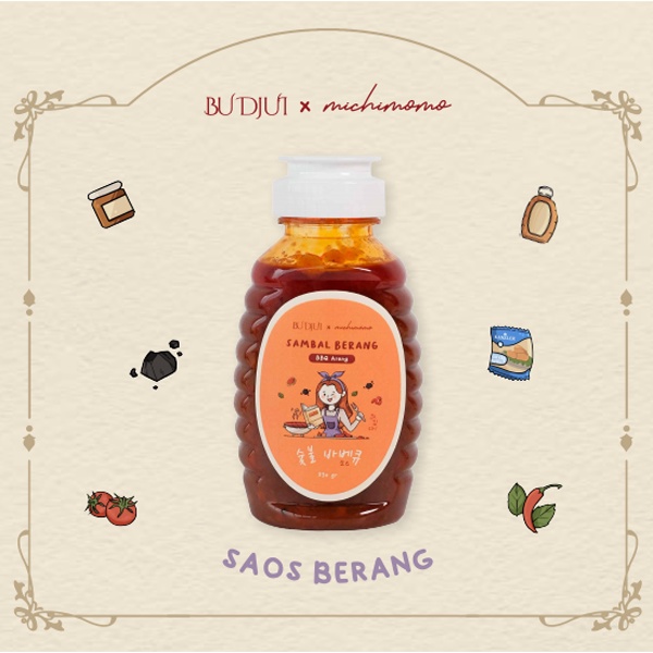 SAMBAL BU DJUI Saos Berang BBQ Arang x Michimomo