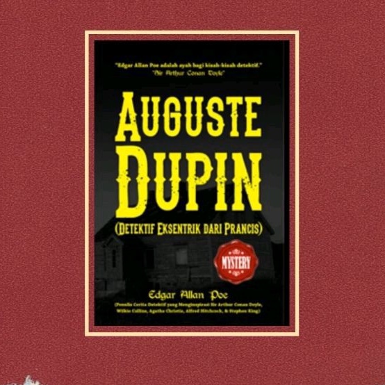 Auguste Dupin - Edgar Allan Poe