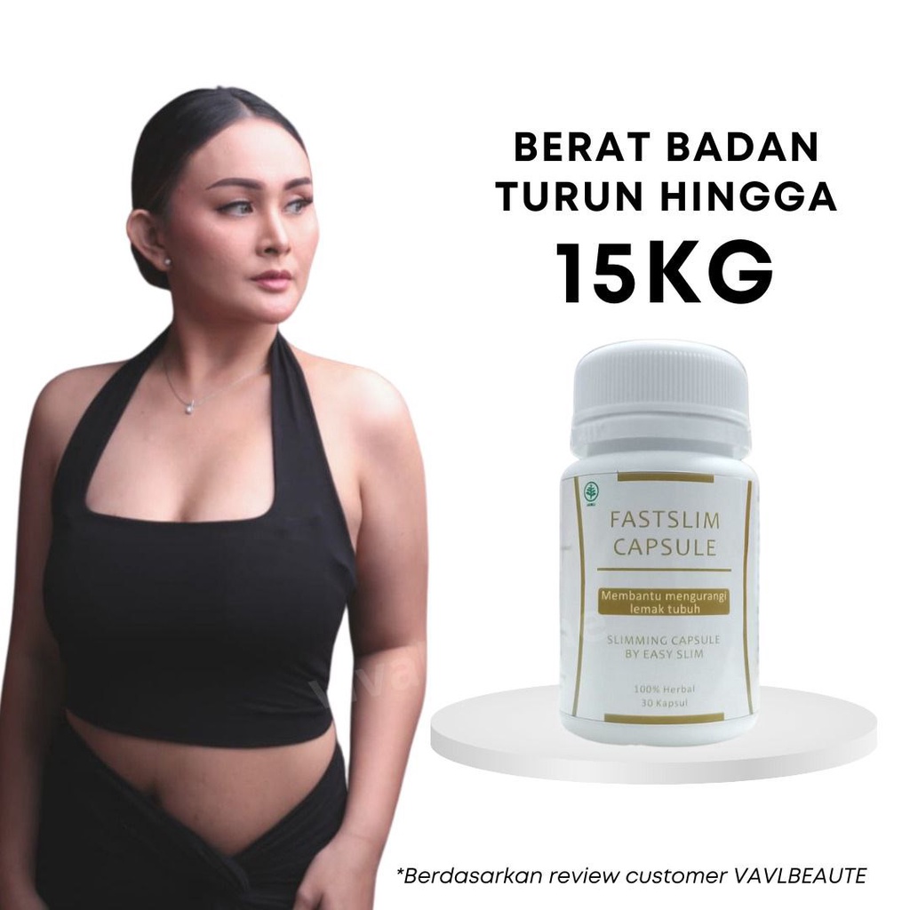 VAVL fastslim capsule(menurunkan bb hingga 15kg)