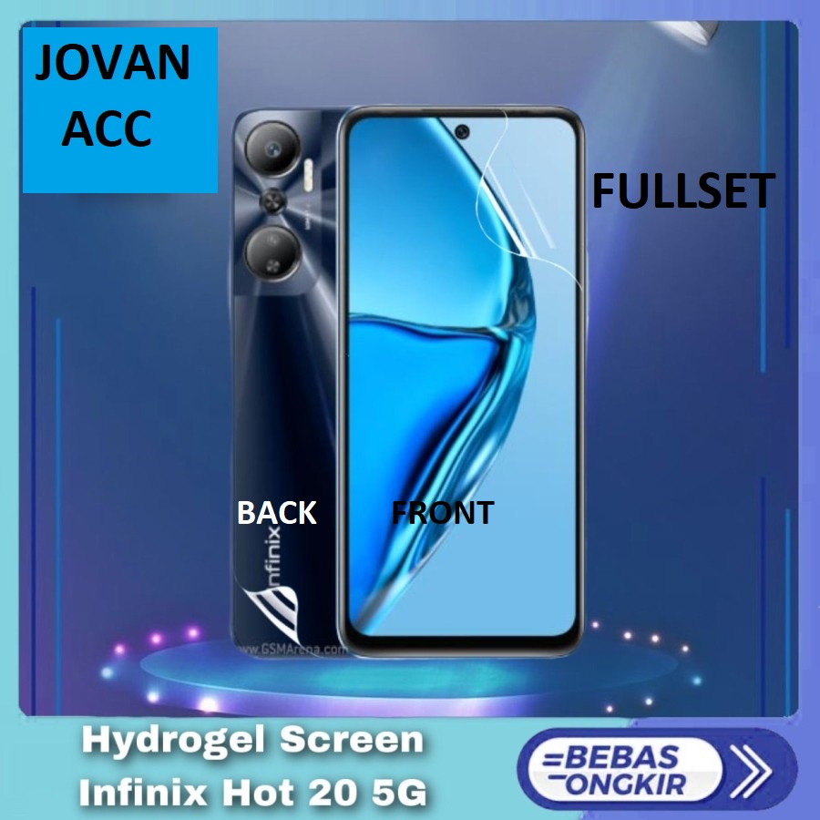 INFINIX HOT 20S 20 5G 12 12i 12 PRO 12 PLAY 11 11S NFC 10 10S 10 PLAY ANTI GORES HYDROGEL CLEAR FULLSET DEPAN DAN BELAKANG SCREEN GUARD JELL DAN ANTI JAMUR PELINDUNG BELAKANG