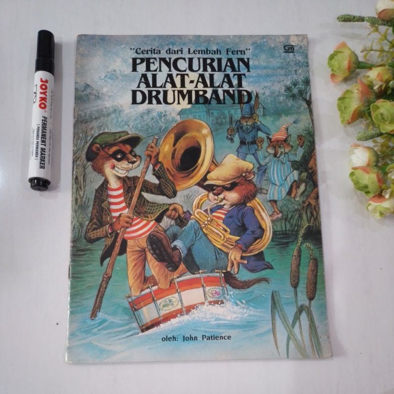 Buku cerita dari lembah fern Pencurian alat alat drumband John Patience prelove