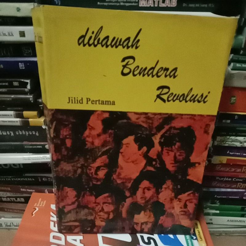 Dibawah Bendera Revolusi Jilid Pertama 1964 By Ir. Sukarno