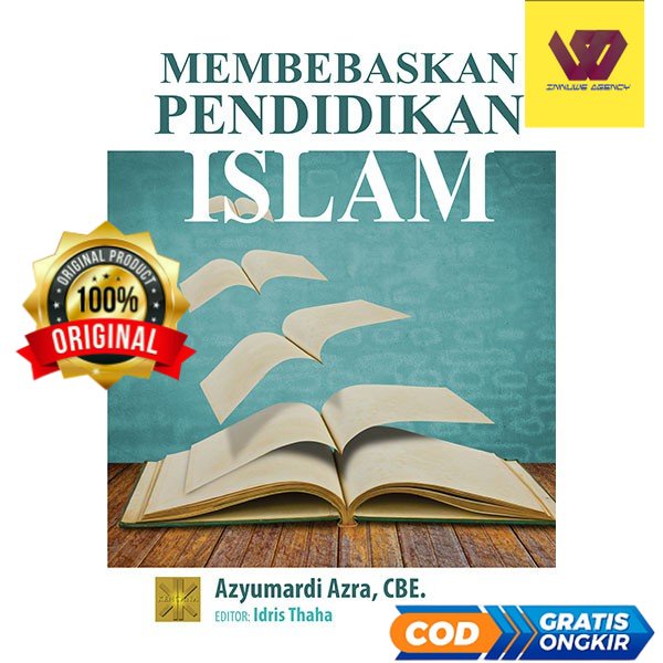 Membebaskan Pendidikan Islam - Azyumardi Azra #02