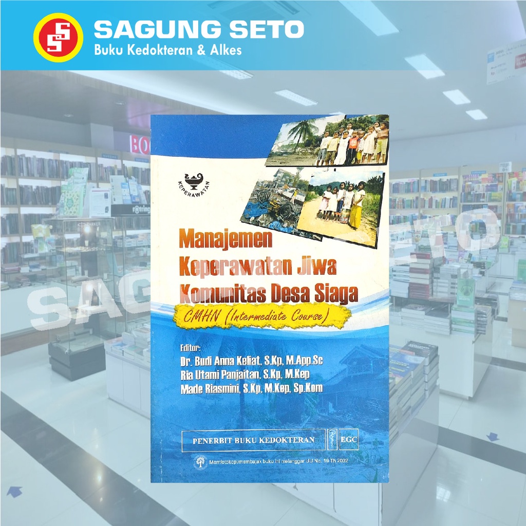 MANAJEMEN KEPERAWATAN JIWA KOMUNITAS DESA SIAGA CMHN - BUDI ANNA