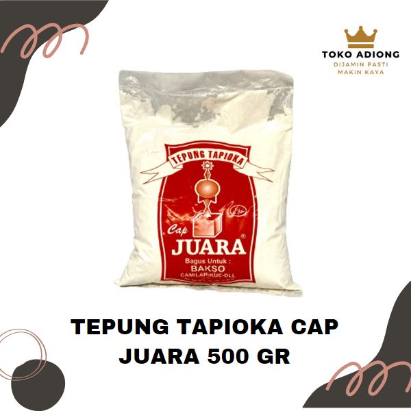 

TEPUNG TAPIOKA BAKSO JUARA 500 GR