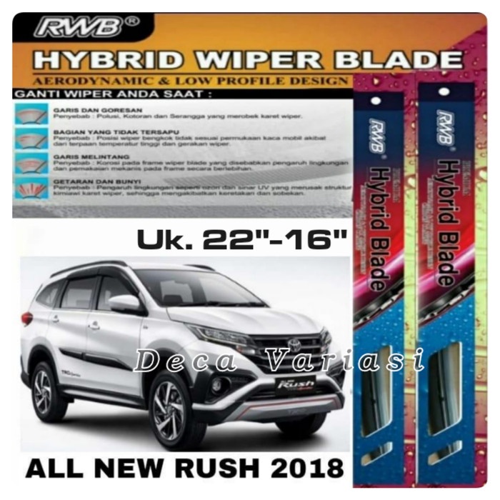 Wiper Wiper Depan Mobil All New Rush 2018 - 2020 Wiper Hybrid Blade Rwb