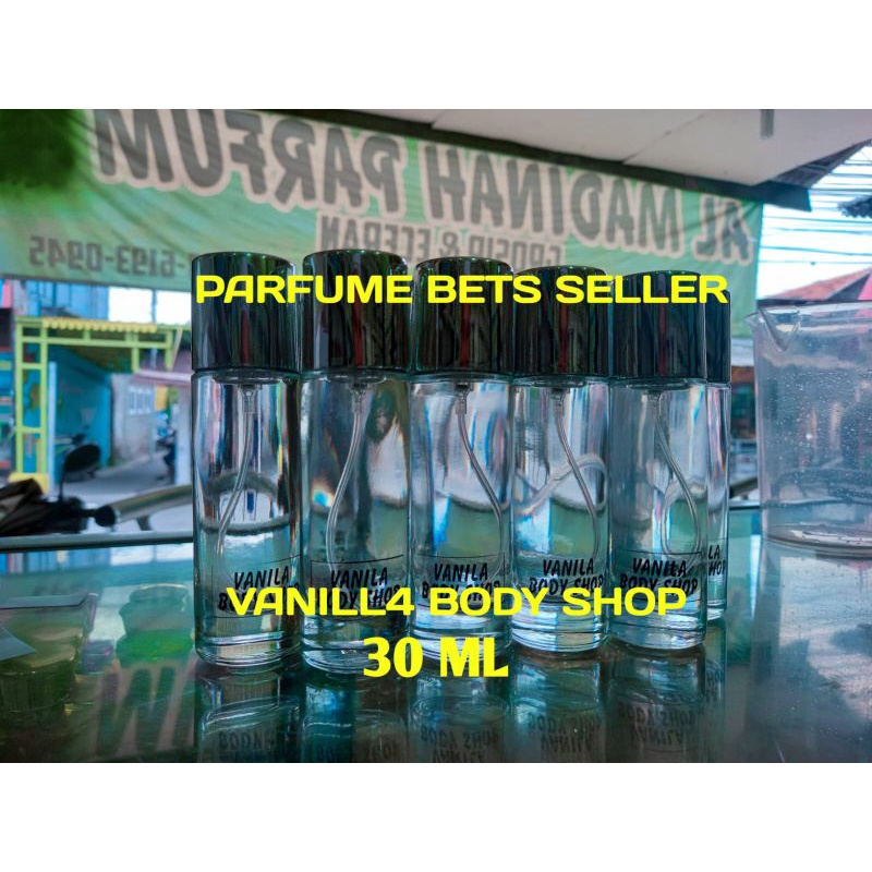 PARFUM REFILL BEST SELLER VANIL4 BODY SHOP KUALITAS PREMIUM