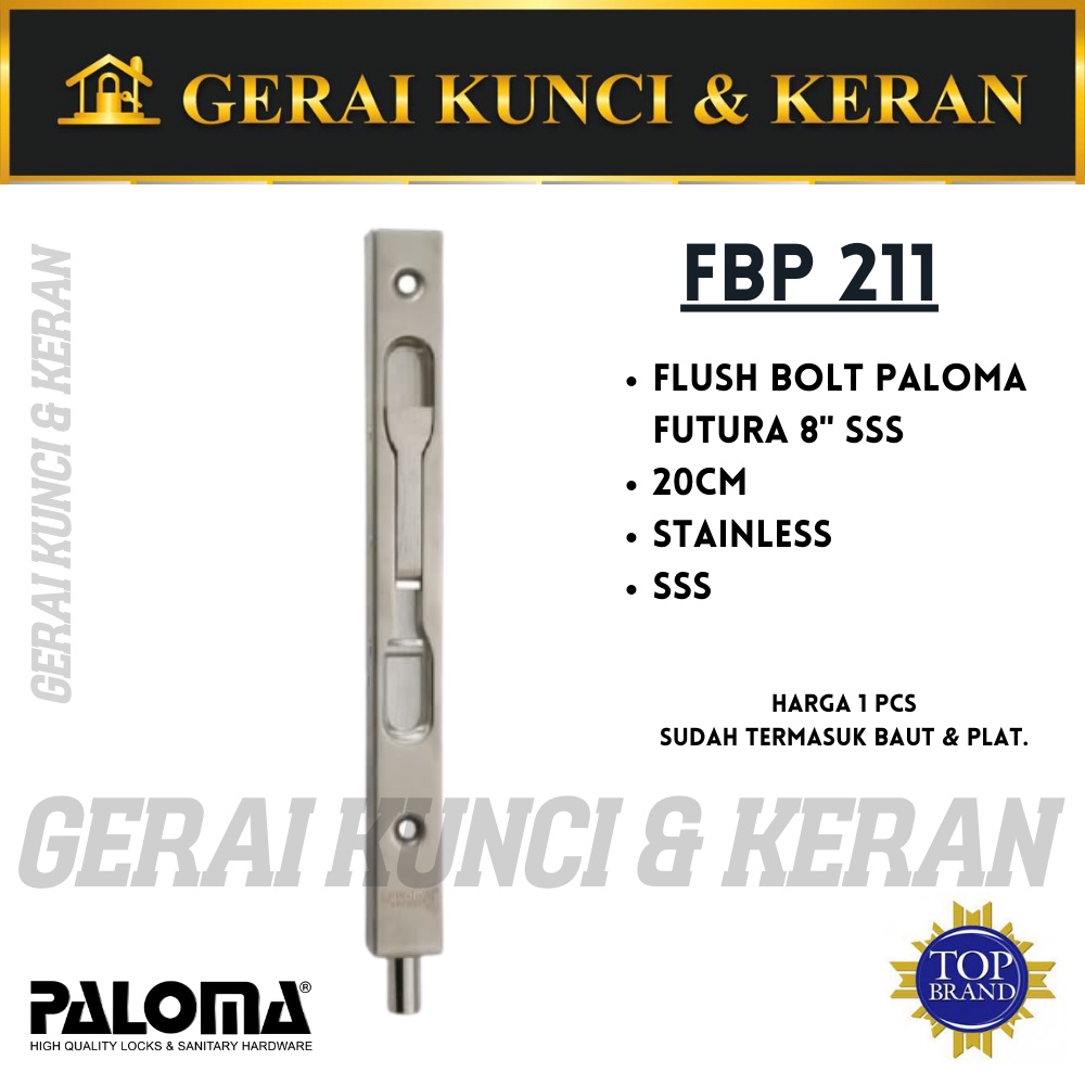 PALOMA FBP 211 8" SSS FLUSH BOLT GRENDEL TANAM STAINLESS