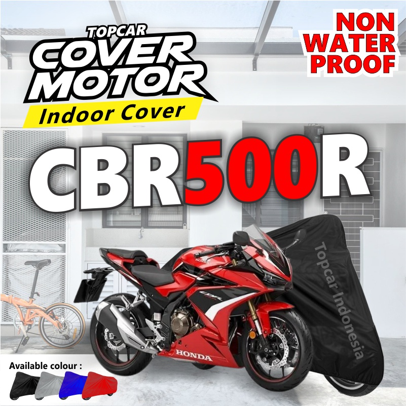 Cover Motor Honda CBR500R Indoor Non-waterproof Sarung Motor Selimut Pelindung Body Baju Biker Mantel Jas Penutup by TOPCAR