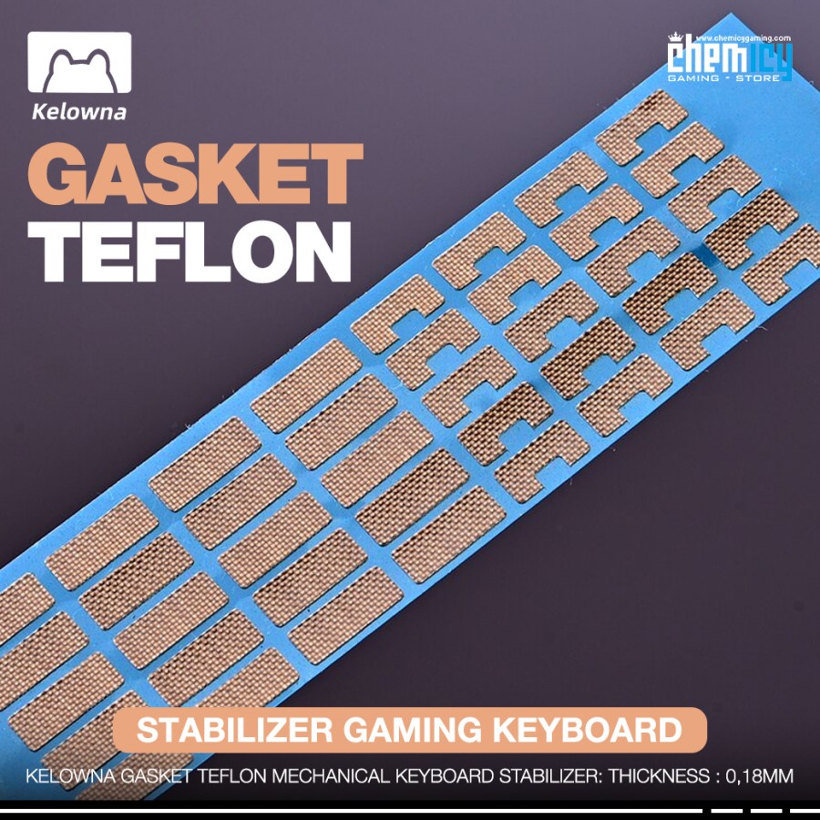 Kelowna Gasket Teflon For Mechanical Keyboard