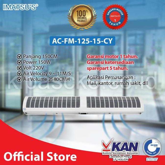 Air Curtain Imatsu AC-FM-125-15-CY 1.5 Meter Air Door Tirai Udara