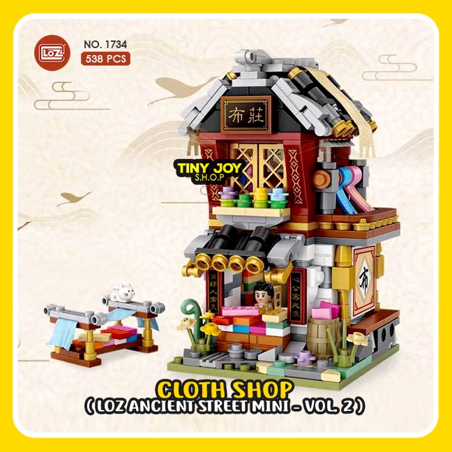 LOZ Building Block ( Ancient Street Mini CLOTH SHOP ) 1734 Vol. 2 - DIY Puzzle Mainan Toko Kain Balo