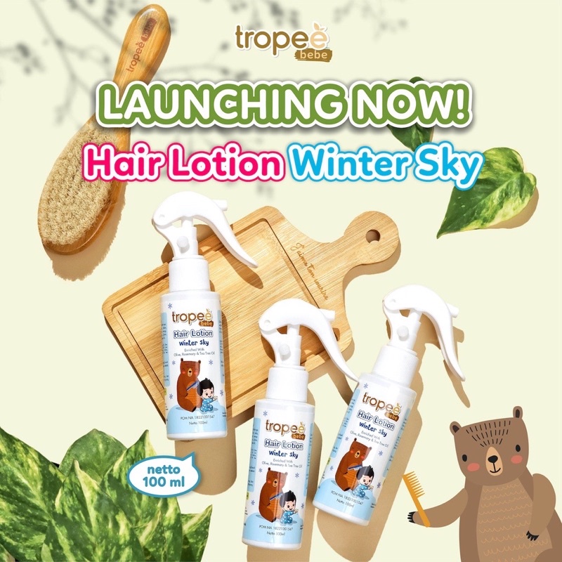 TROPEE BEBE Hair Lotion 100 ml with Aloevera + Olive + Coconut Oil / WINTER SKY + Rosemary + Tea tree oil - BPOM EXP 2025