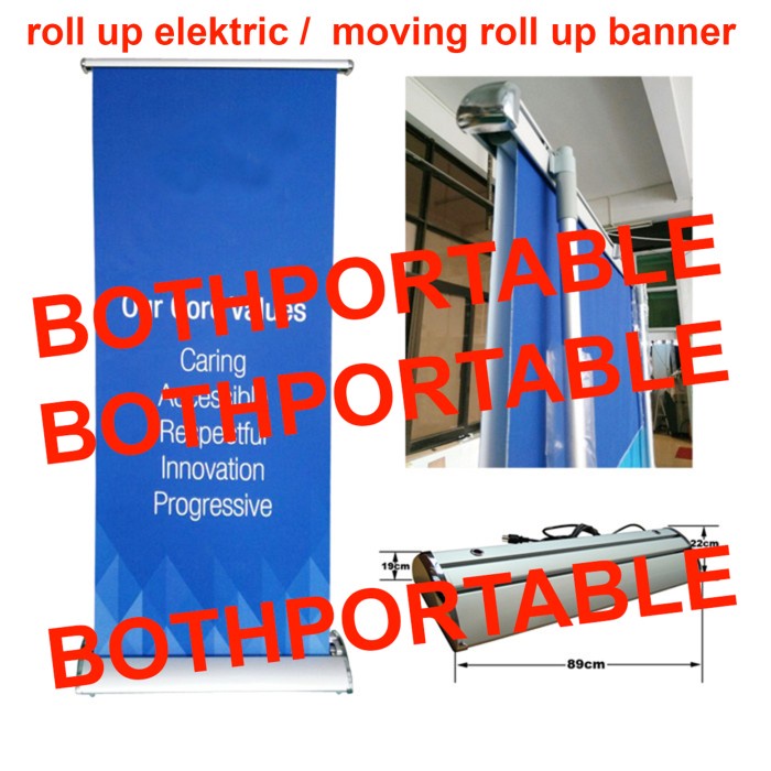 

MOVING ROLL UP BANNER / ROLL UP BANNER ELEKTRIK