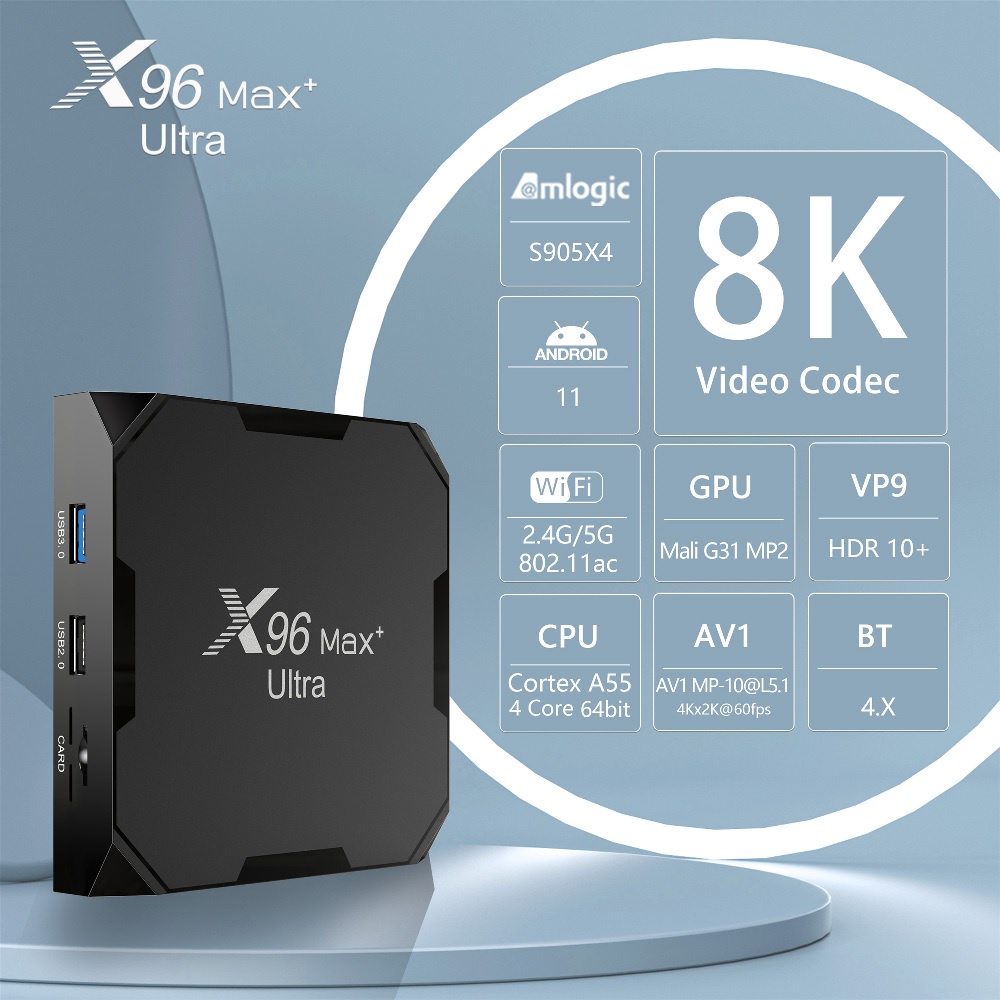 AKN88 - X96 MAX PLUS ULTRA - Android OS Smart TV Box 8K UHD - RAM 4GB ROM 64GB