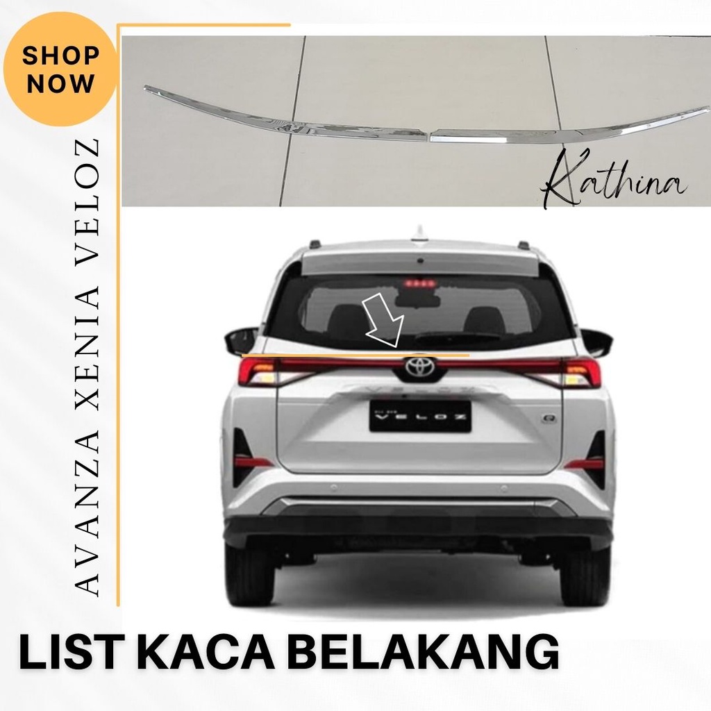 List Kaca Belakang Mobil Avanza Xenia Veloz 2022 Chrome