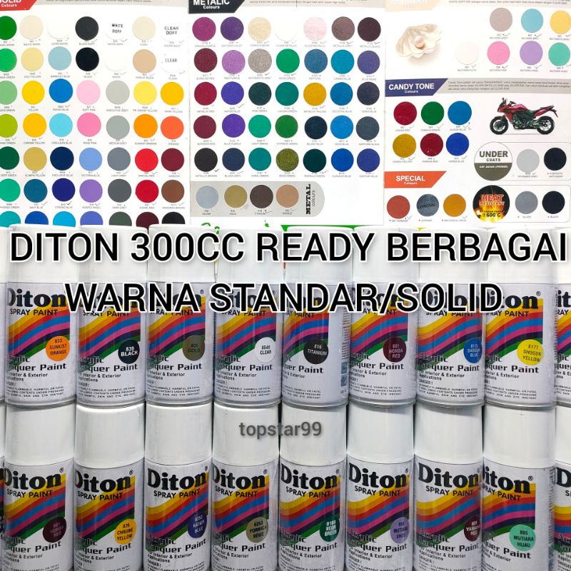 Diton Spray Paint Pilok Pilox Cat Semprot 300cc Doff Dop Metalic Metalik Glossy Mengkilap Epoxy 8020 Clear Pernis 8540 White Putih 840 Black Hitam 839 Maron Merah Hati 838 White Doff Putih Dop 820 Black Doff Hitam Dof Dop 884 Spray Paint