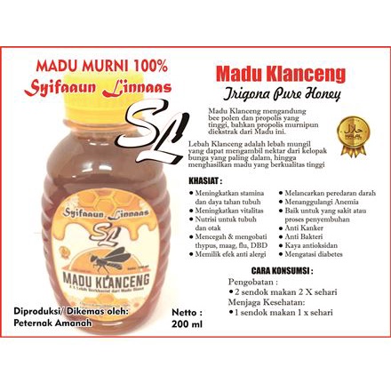 

Madu Klanceng Syifaaun Linnaas "SL" - 200 ML