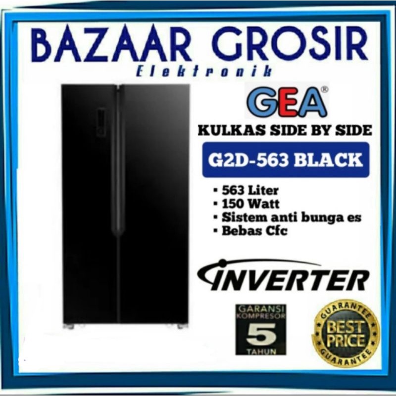 LEMARI ES KULKAS SIDE BY SIDE GEA G2D-563 G2D563 563 LITER 150 WATT