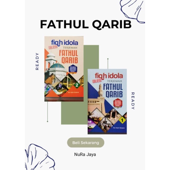 

Fathul Qorib 3 bahasa 2 jilid Fathul Qorib
