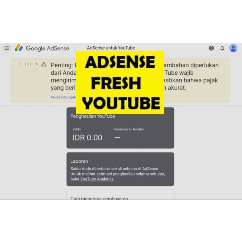 Adsense Fresh Untuk Akun Youtube