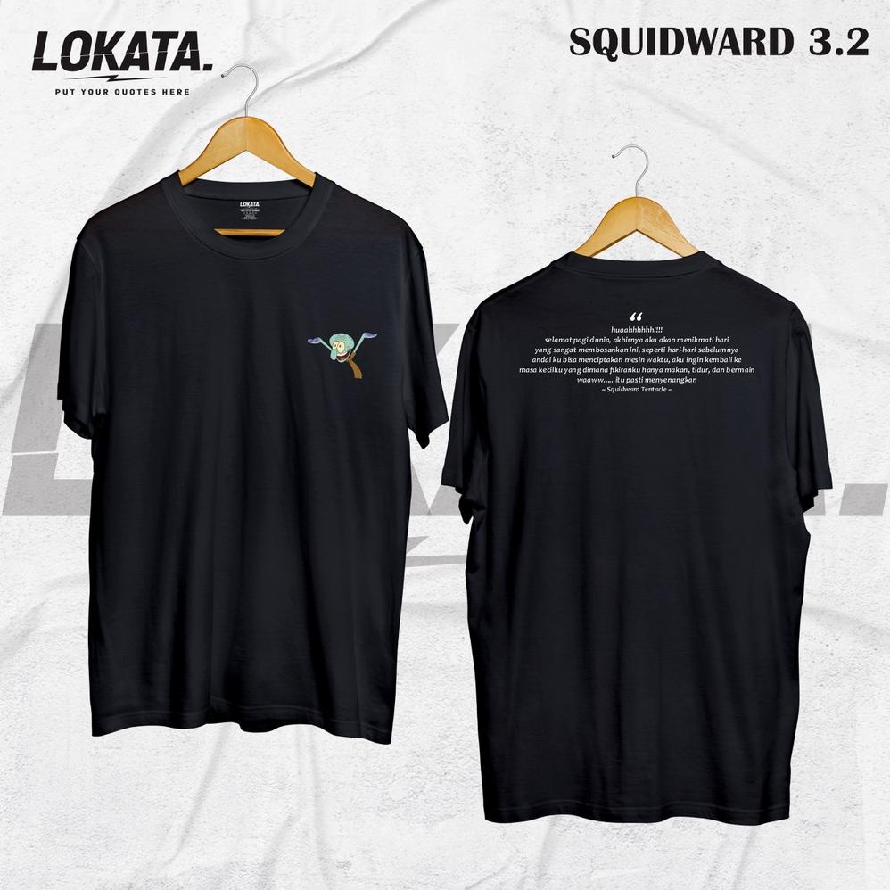 Update Kaos Kata Kata Viral | Squidward 1.2 | Kaos Lokata | Kaos Kata Kata Lucu | Kaos Squidward | M