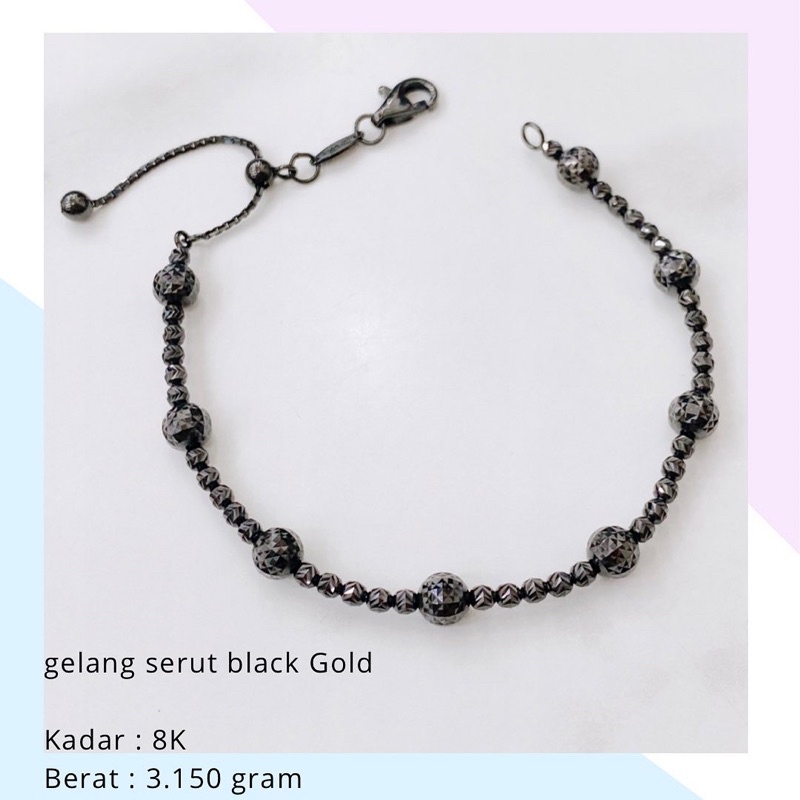 Gelang Emas Serut Black Gold 3.150 Gr