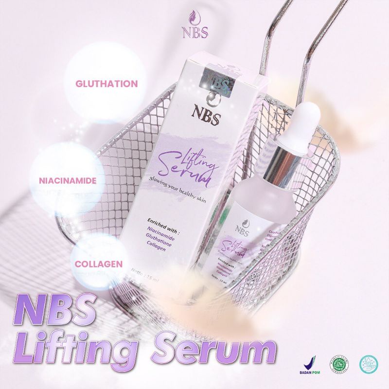 Lifting Serum NBS,  penghalus, pencerah, hempas jerawat dan flek hitam, bikin wajah glowing bpom