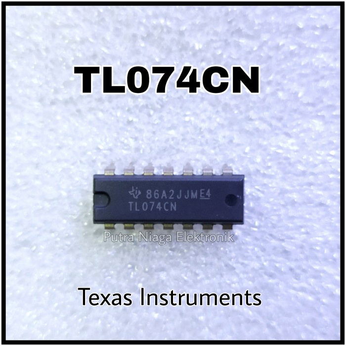 ic TL074 DIP 14pin TL074CN TL074CP Original TL 072 High Quality putr4n14 Berkualitas