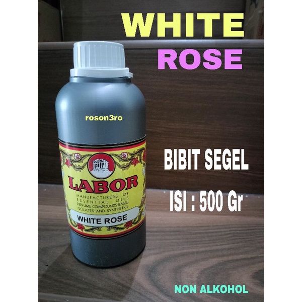 PARFUM WHITE ROSE BIBIT LABOR 500ML