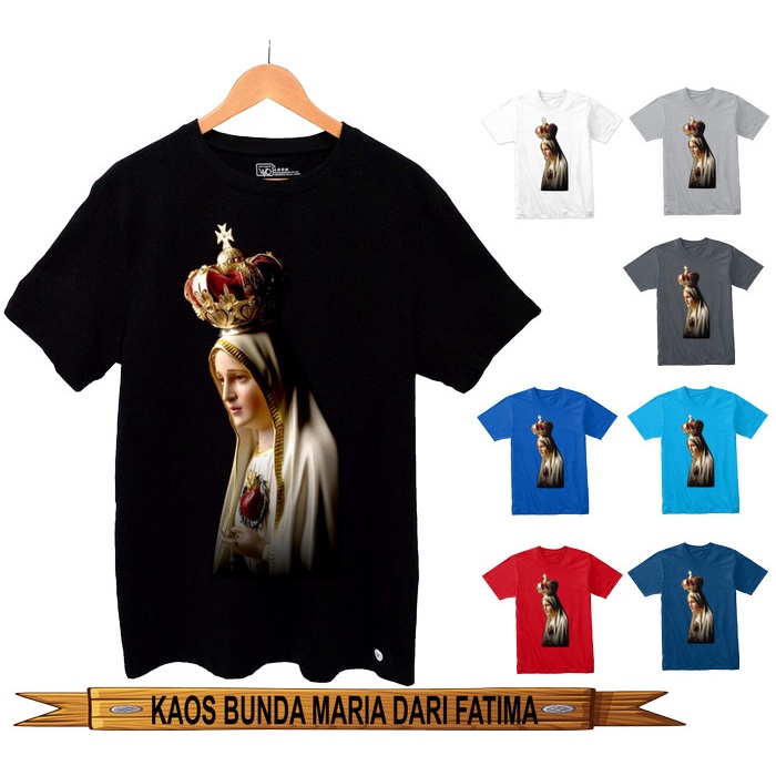 

Nemodorry Kaos Rohani Bunda Maria Dari Fatima Katolik Premium Cotton Bamboo