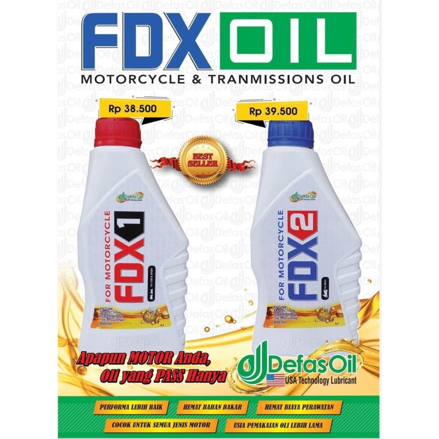 OLI FDX 1 / FDX 2 Defas Oil untuk Oli Motor Manual /  Matic 0,8 Liter