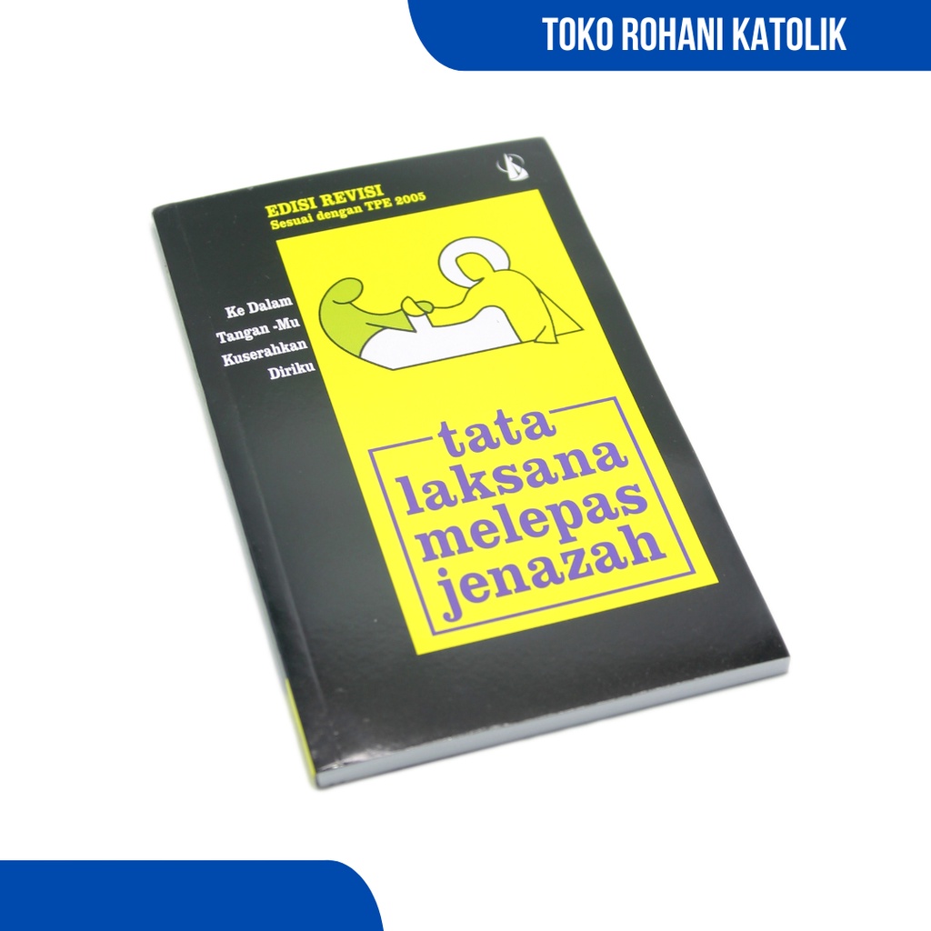 BUKU TATA LAKSANA MELEPAS JENAZAH / BUKU DOA ARWAH KATOLIK