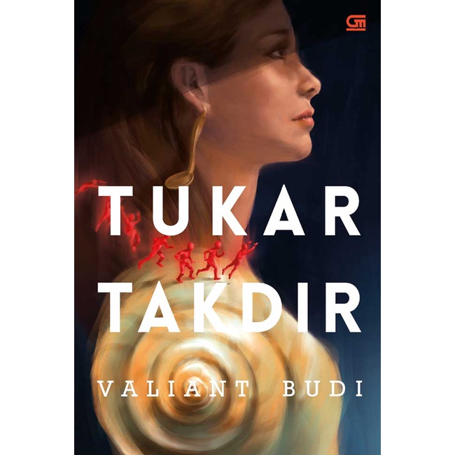 Buku Tukar Takdir by Valiant Budi