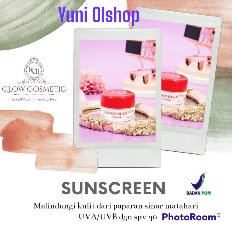 SUNCREEN RCB GLOW COSMETIC