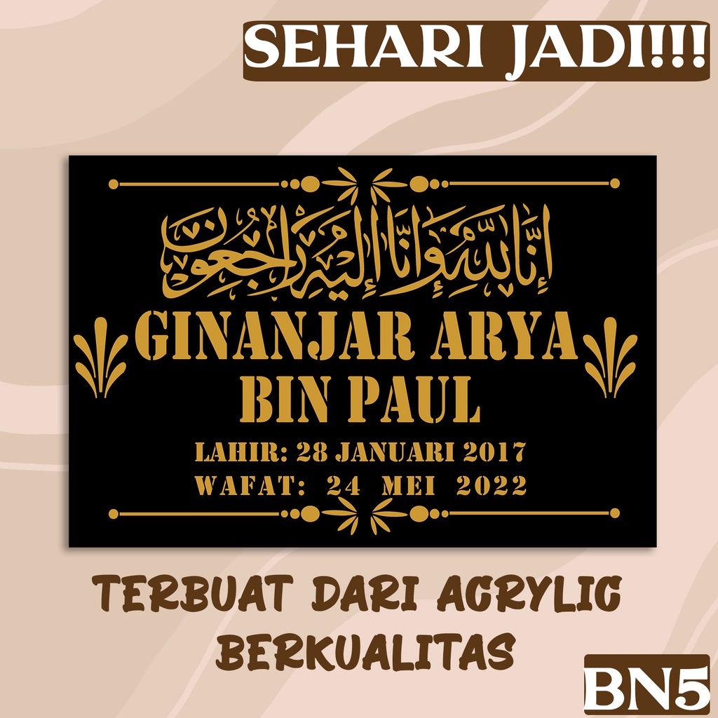 [SEHARI JADI] NAMA NISAN MUSLIM BAHAN AKRILIK CUSTOM | BATU NISAN PRASASTI MAKAM UKIR LASER CUT | KI