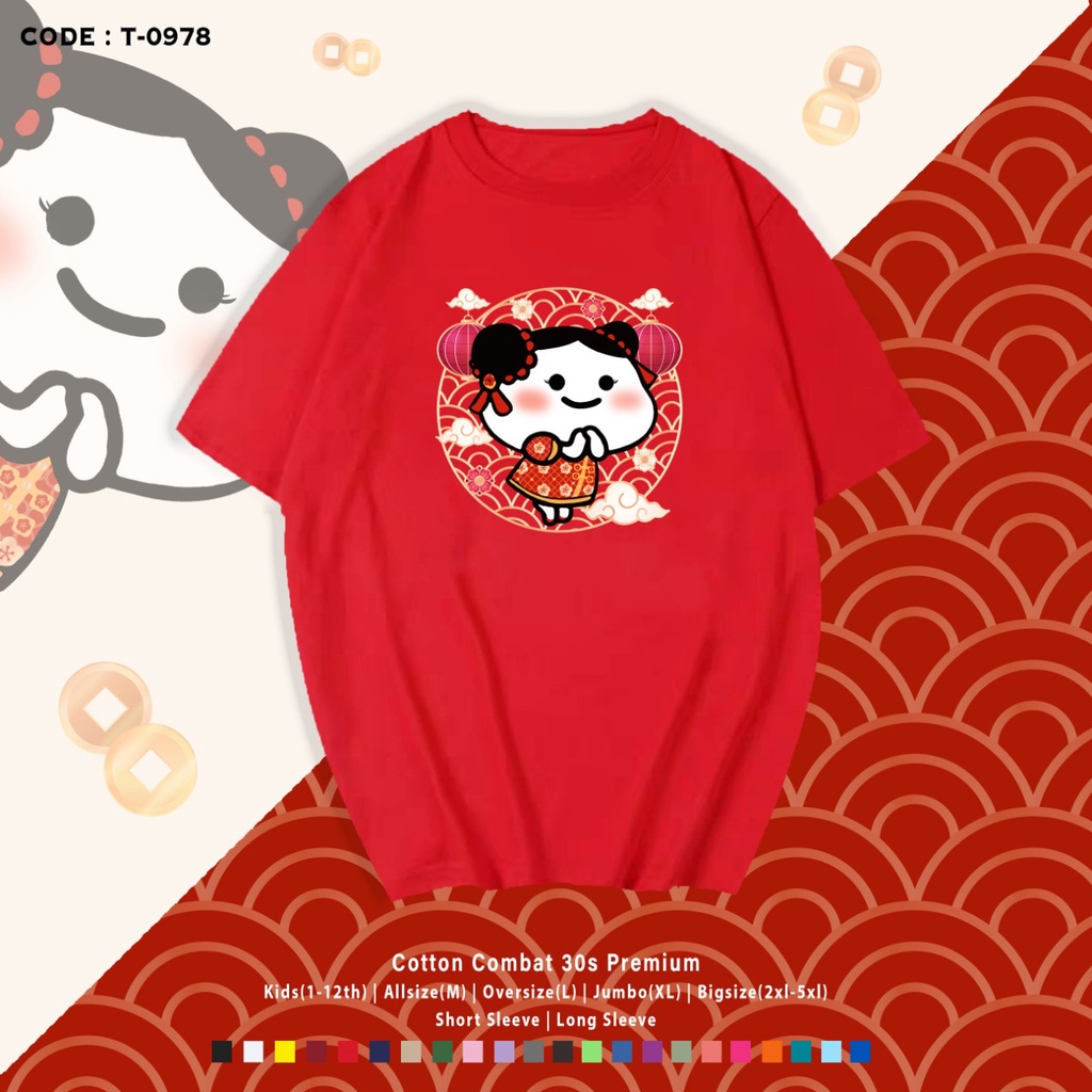 FREE CUSTOM NAMA Kaos Pentol Girl Khionghi Lucu / Atasan Unisex Gong Xi Fa Cai / T-Shirt Imlek - TERIMA CUSTOM KAOS