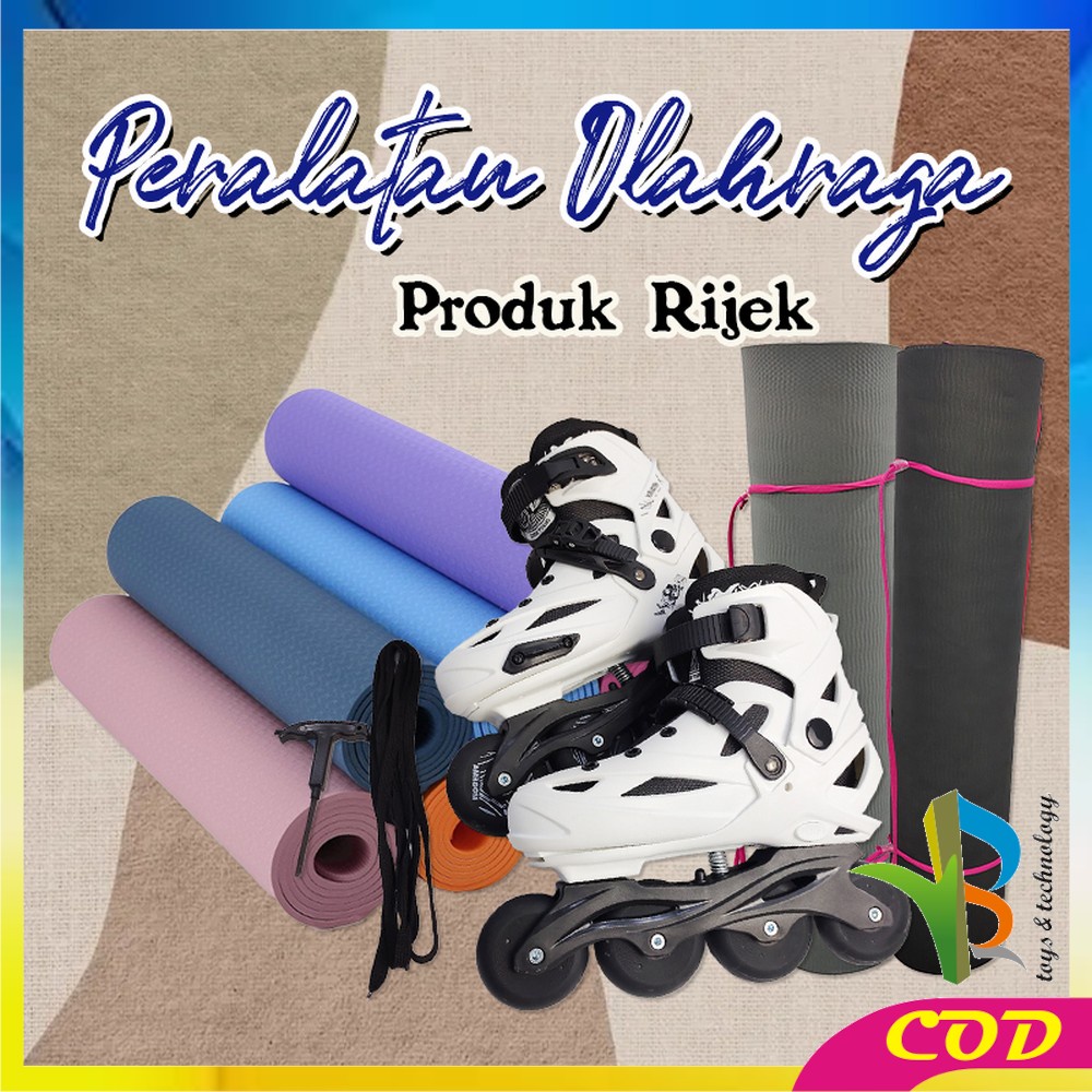 RB-Barang Rijek Peralatan Olahraga Wanita Pria / Raket Badminton / Sepatu Roda Anak dan Dewasa / Matras Yoga