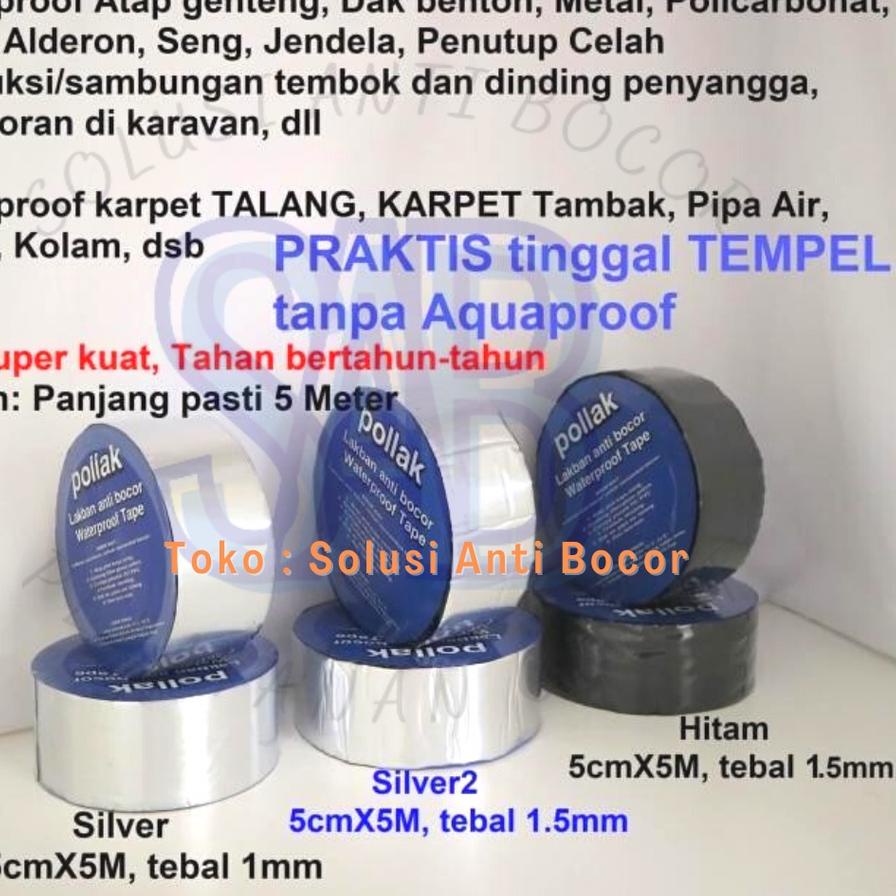 Diskon Lakban Anti Bocor Untuk Talang Atap Toren Pipa Air Cegah Bocor Kualitas Terbaik Pollak