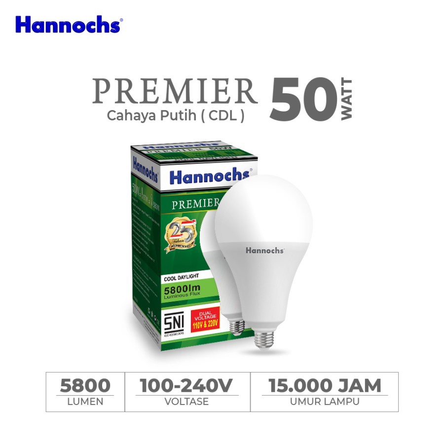 Hannochs Premier Lampu Bohlam LED 3W 5W 7W 9W 12W 15W 18W 25W 30W 40W 50W SNI Original