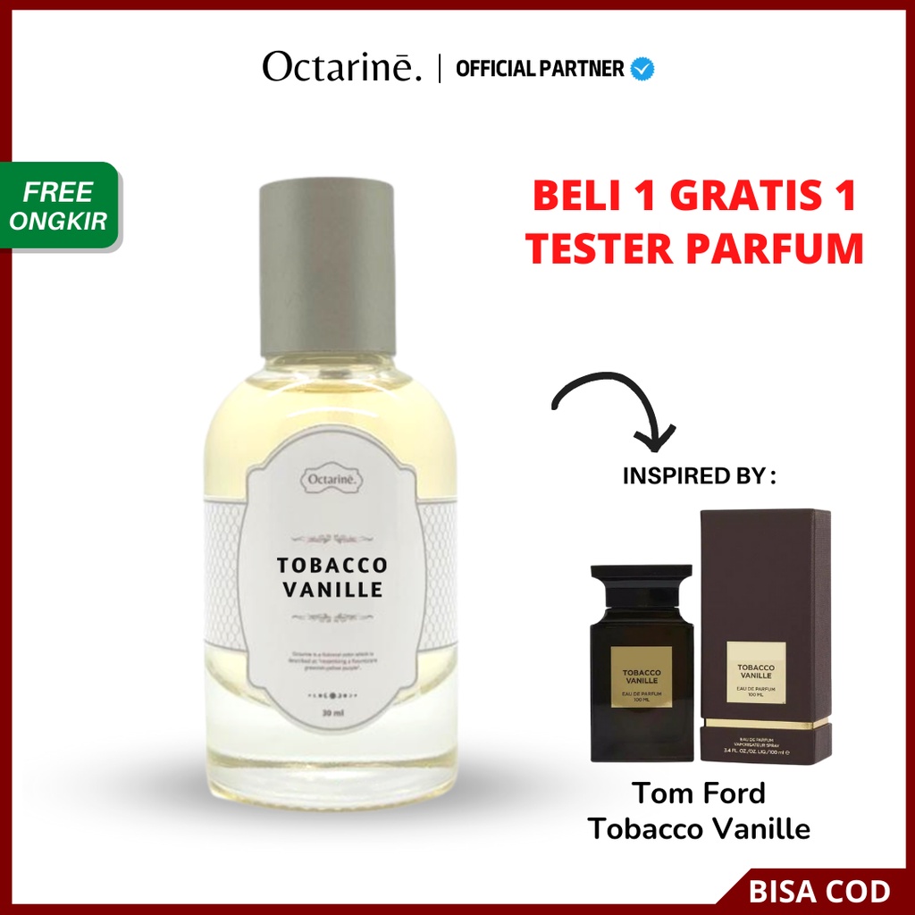 Parfum Wanita Pria Tahan Lama Aroma Fresh Tobacco Melati by Octarine - Inspired by T.Ford Tobacco Vanille | Parfume Farfum Perfume Minyak Wangi Cewek Cowok Murah Original