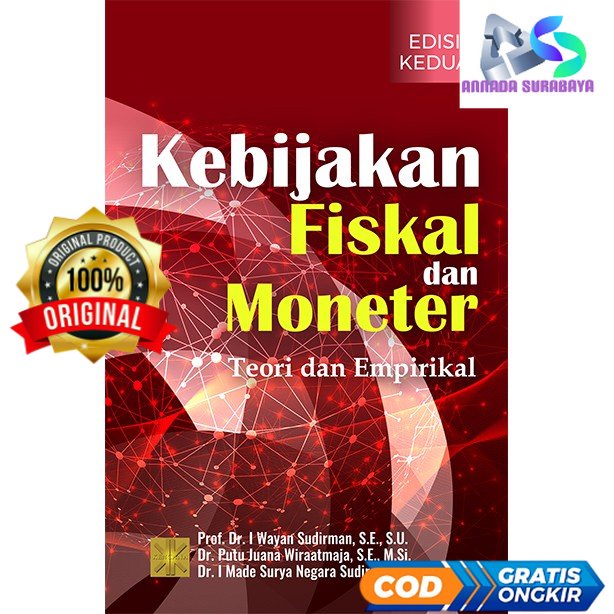 Kebijakan Fiskal dan Moneter ( Teori & Empirikal Edisi Kedua ) - Prof. Dr. I Wayan Sudirman #PMG