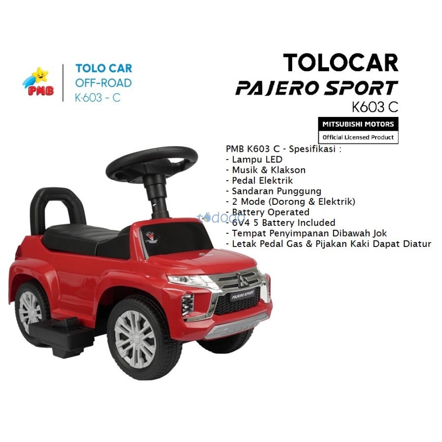 Mainan Mobil Dorongan Anak Tolo Car Tolocar PMB Pajero Sport K603 / K603B/ K603C