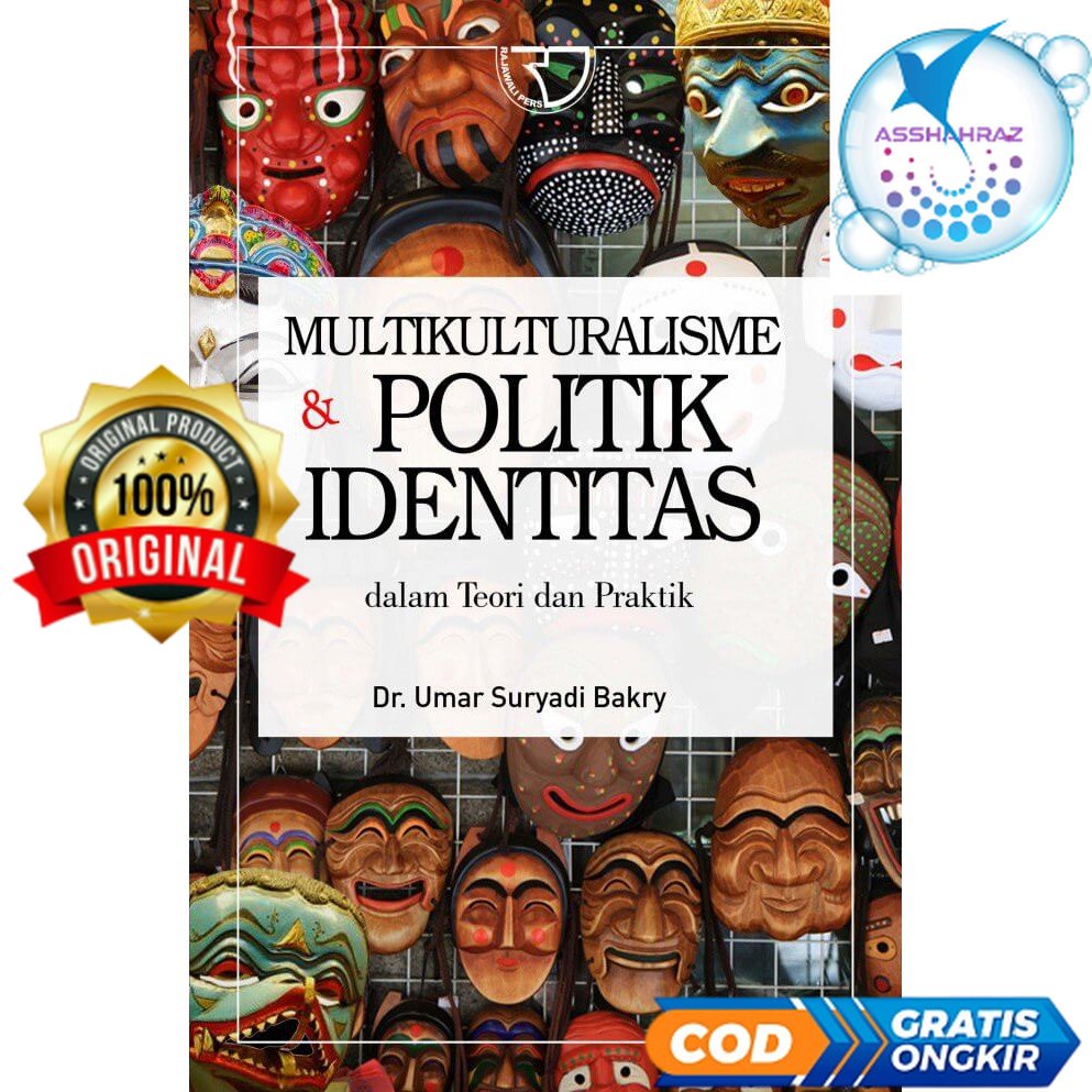 Multikulturalisme & Politik Identitas - Dr. Umar Suryadi Bakry #RA