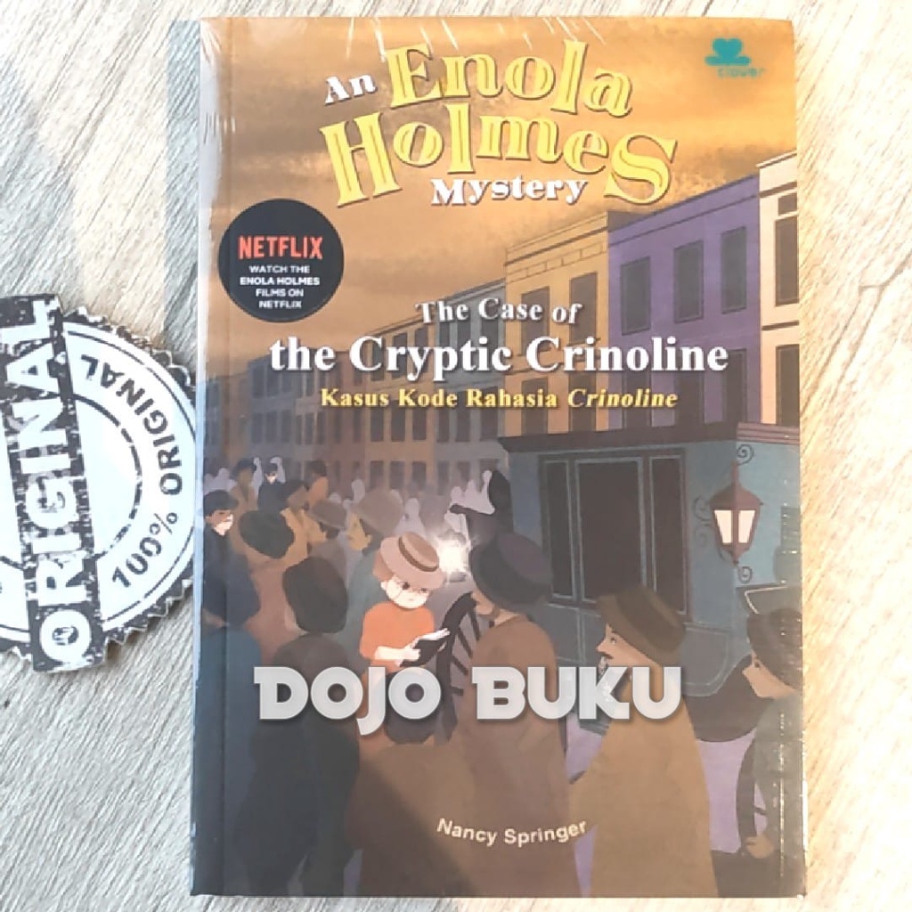 Buku An Enola Holmes Mistery : The Case Of The Cryptic Crinoline ( Kasus Kode Rahasia Crinoline)